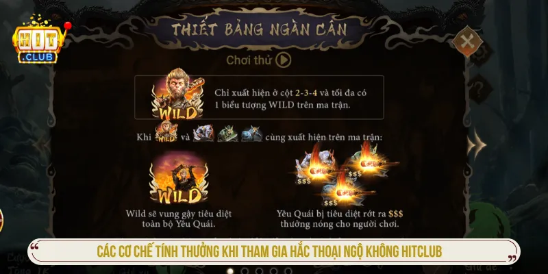Hắc Thoại Ngộ Không Hitclub Chinh Phục Nổ Hũ Thần Thoại Cơ chế game hắc thoại ngộ không Hitclub thiết lập rõ ràng