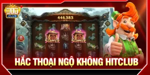 Hắc thoại ngộ không Hitclub